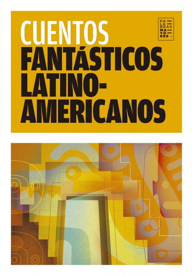 Portada Cuentos fantásticos latinoamericanos