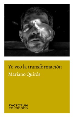 Yo veo la transformación